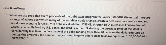  Please Read the case and answer Question 1 Case Questions: 1.