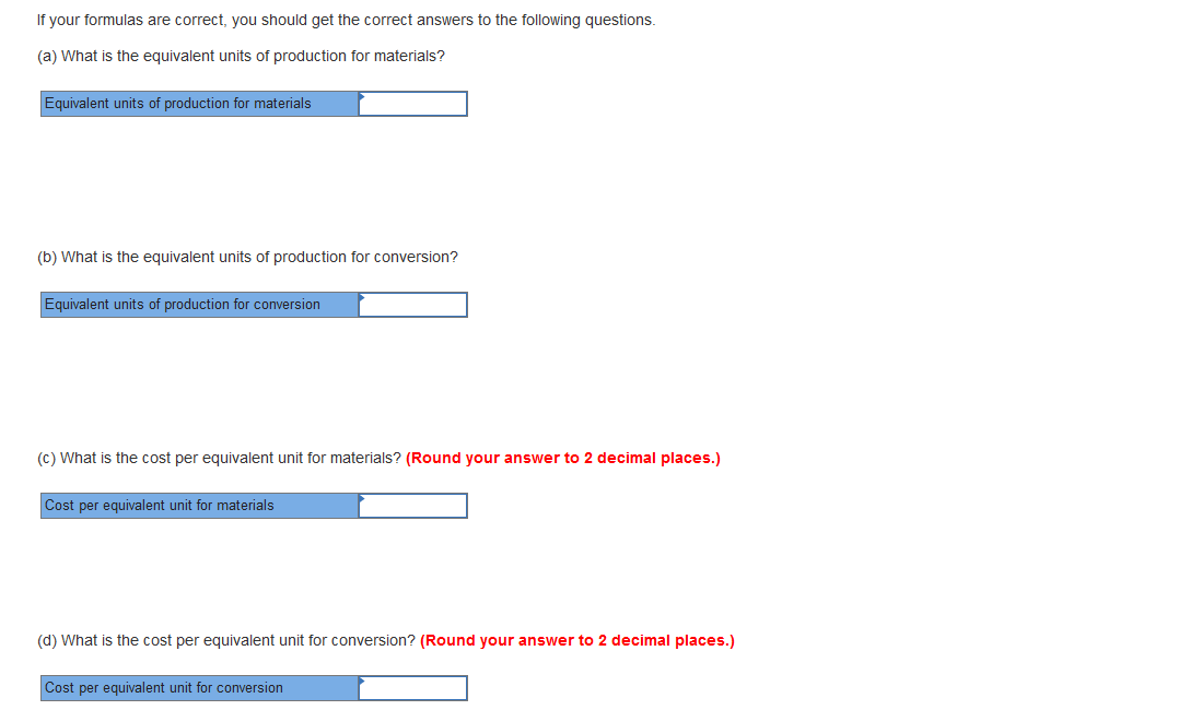 of beginning work in process inventory Costs added during the period Total