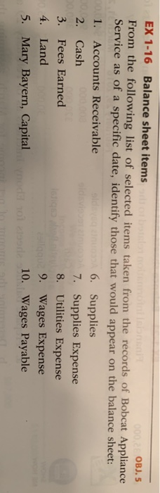  EX 1-16 Balance sheet items OBJ. 5 From the following list