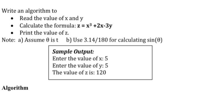 Write an algorithm to Read the value of x and y