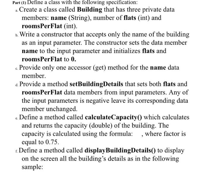  Part (1) Define a class with the following specification: a. Create