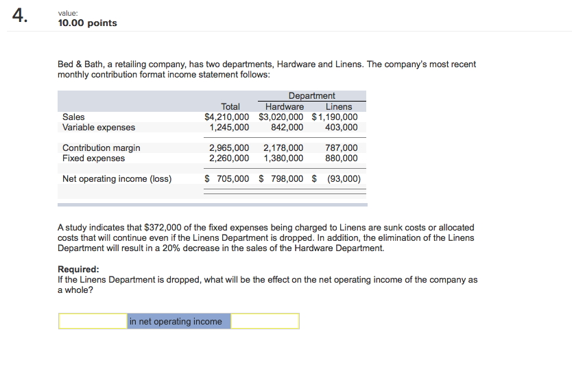 value: 10.000 points Bed & Bath, a retailing company, has two