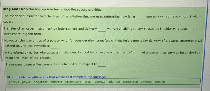  Drag and Drop the appropriate terms into the spaces provided. The