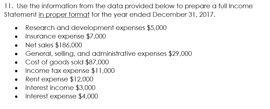 11. Use the information from the data provided below to prepare