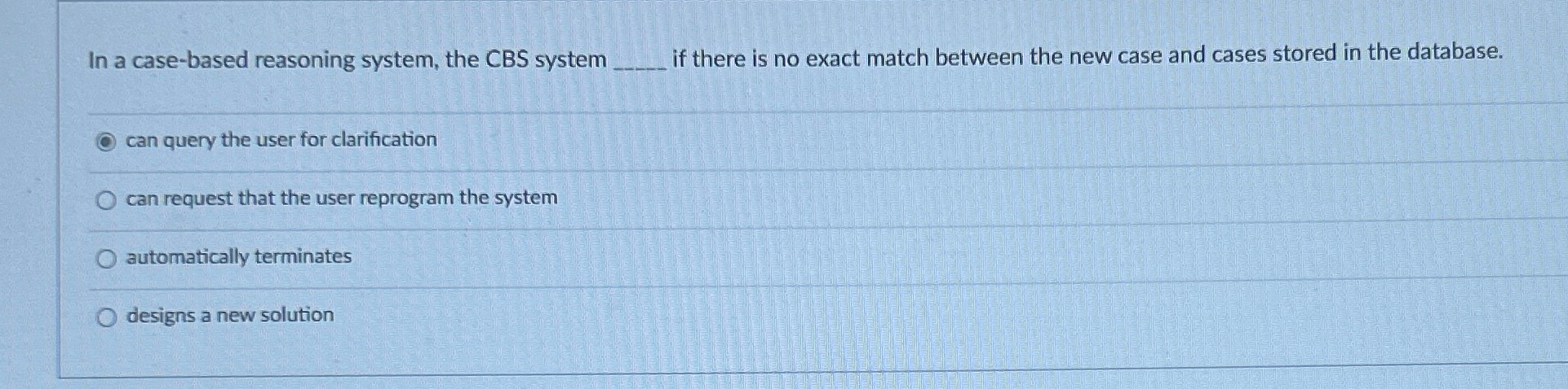  In a decision support system (DSS) environment, a q, is the