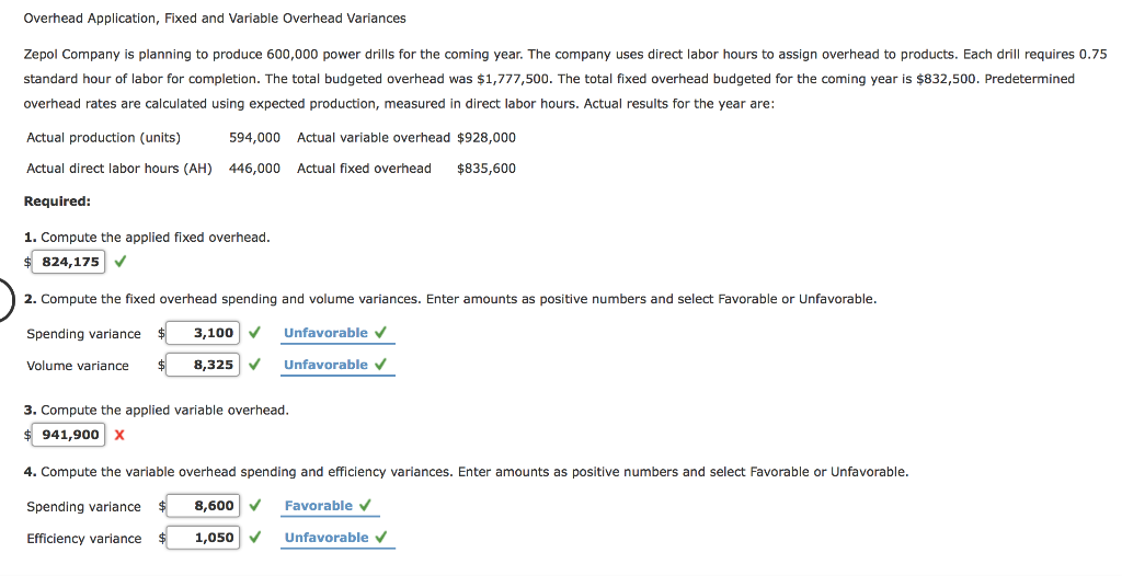 Help with question 3. The applied Variable overhead please! Overhead Application, Fixed