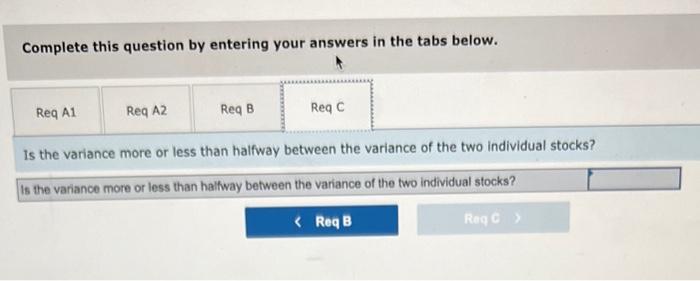 that invests an equal amount each month in the two stocks. c.