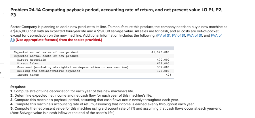  Problem 24-1A Computing payback period, accounting rate of return, and net