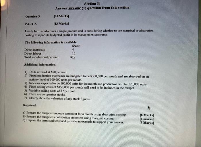  please answer please answer Section B Answer any one (1) question