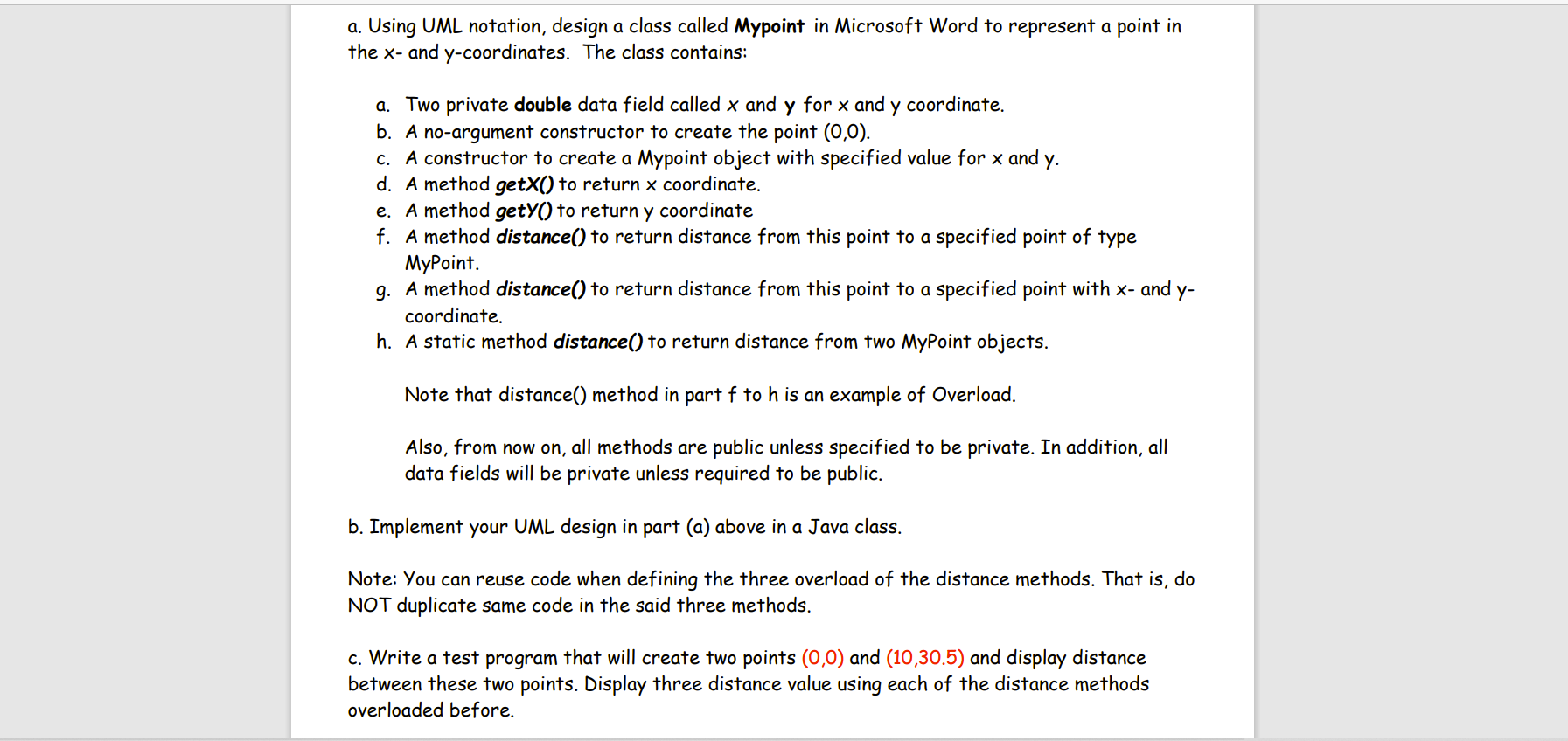 In java please a. Using UML notation, design a class called Mypoint