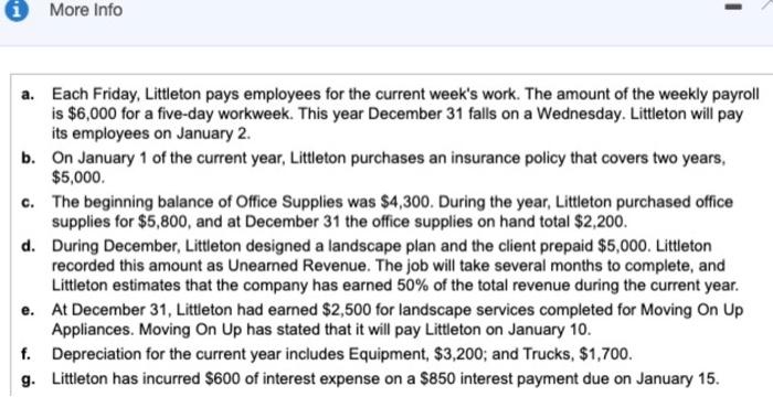 each of the items affecting Littleton Landscaping. Assume Littleton records adjusting entries