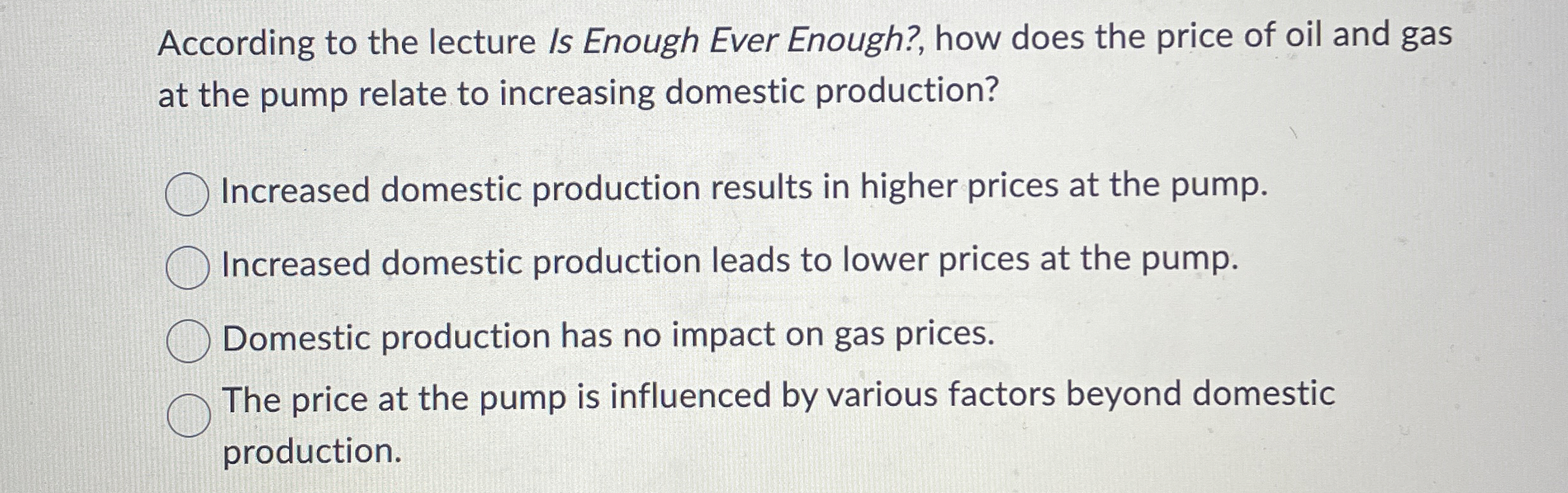  According to the lecture Is Enough Ever Enough?, how does the