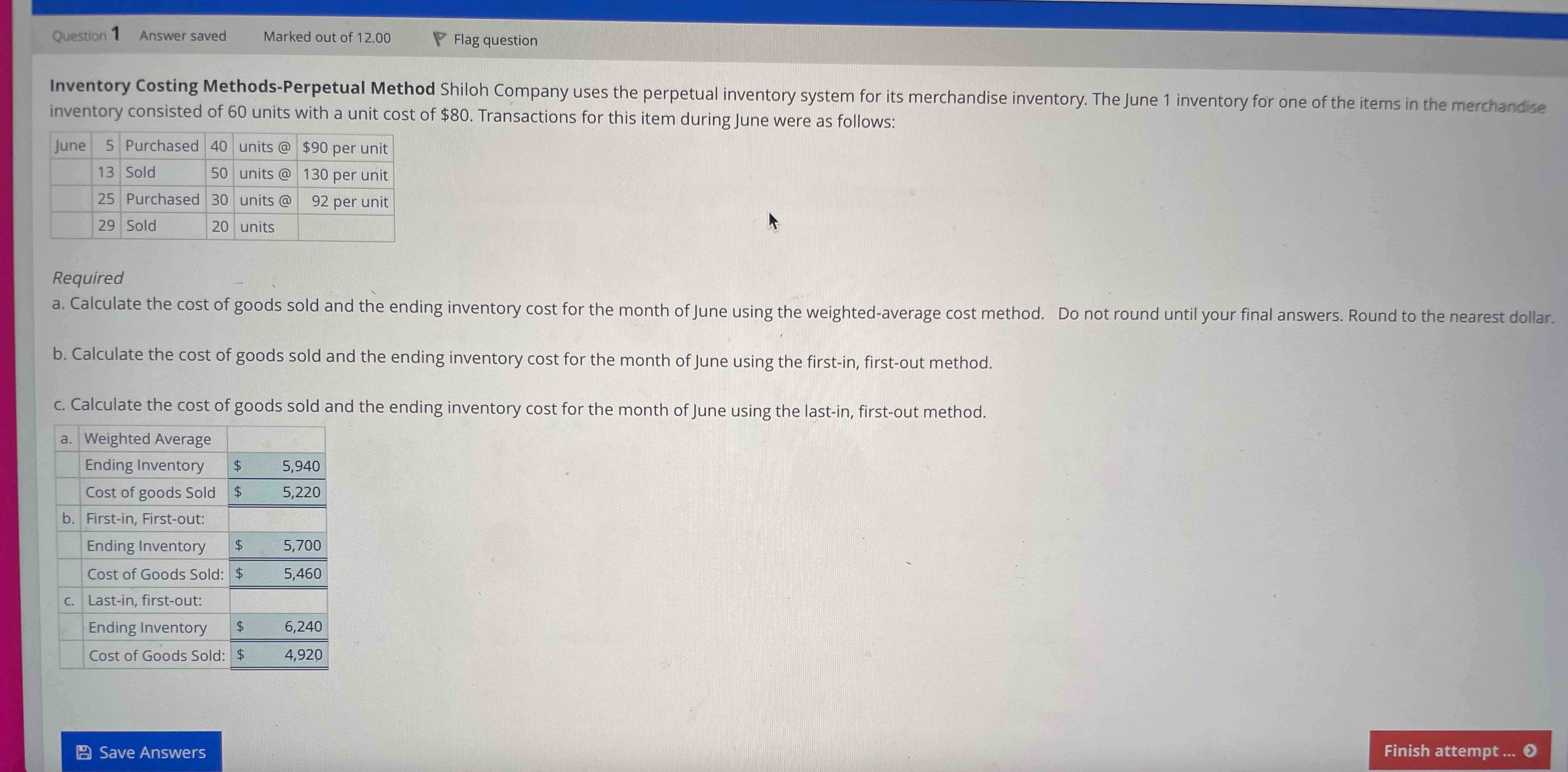  Inventory Costing Methods-Perpetual Method Shiloh Company uses the perpetual inventory system