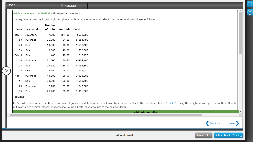  Test 2 Calculator Weighted Average Cost Method with Perpetual Inventory The