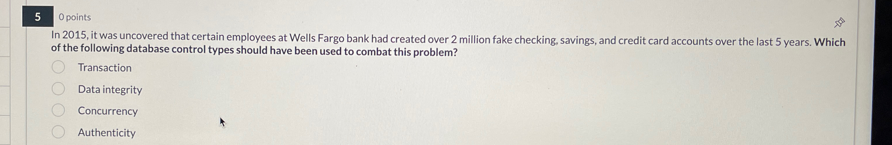  5 0 points In 2015, it was uncovered that certain employees