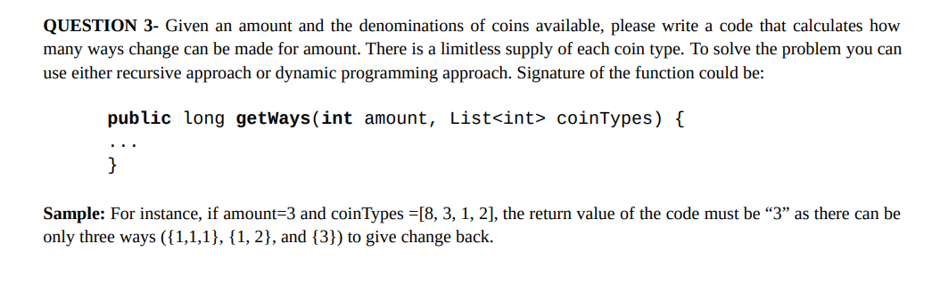 this question is a dynamic programming question, but it can also be