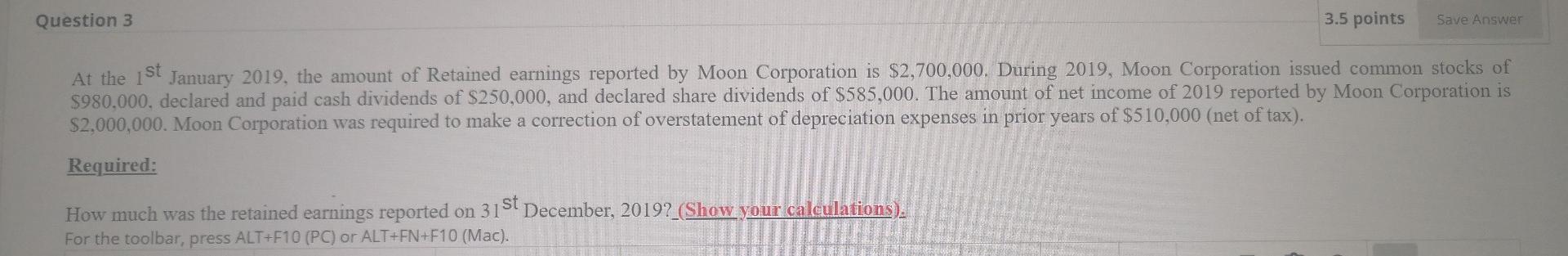  Q3 Question 3 3.5 points Save Answer At the 1st January