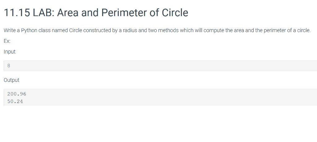 PYTHON 11.15 LAB: Area and Perimeter of Circle Write a Python class