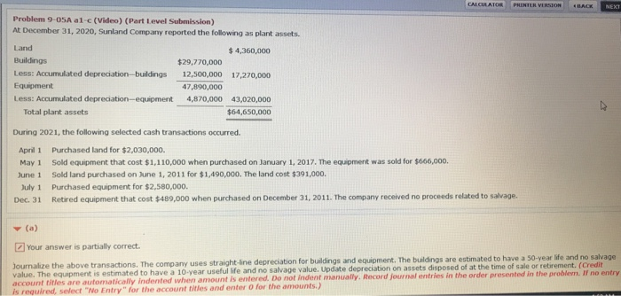  CALCULATOR) PRENTER VERSION BACK NEXT Problem 9-05A a1-c (Video) (Part Level