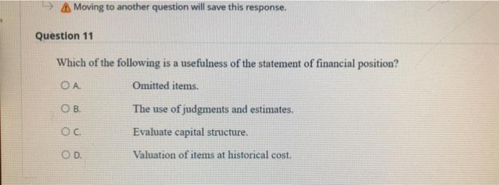  Moving to another question will save this response. Question 11 Which