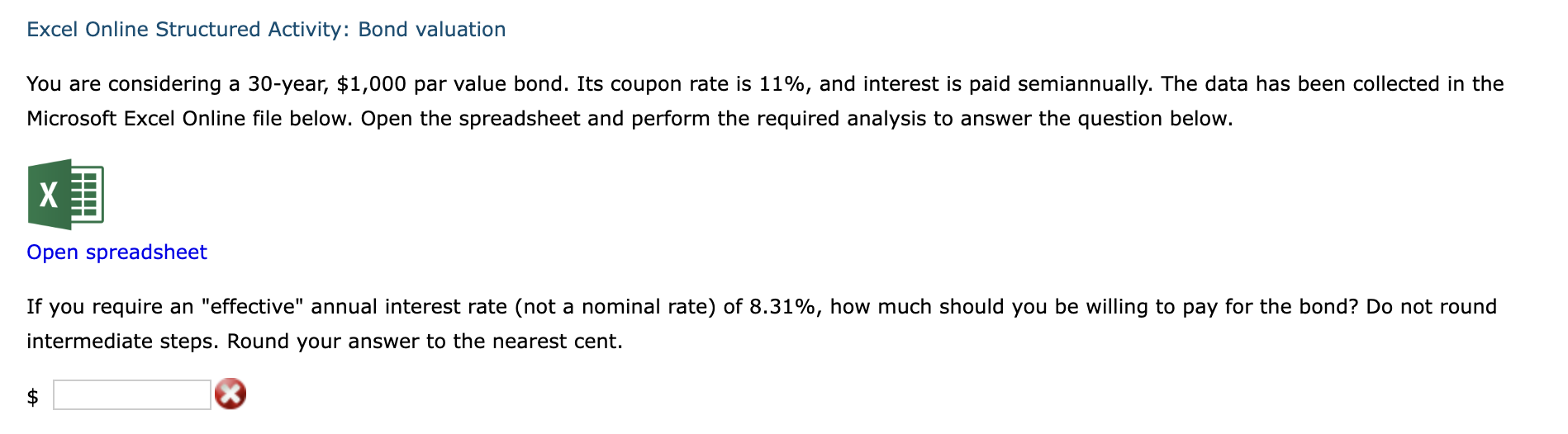  Excel Online Structured Activity: Bond valuation You are considering a 30
