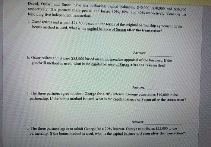  please answer for D and show work thank you David, Oscar,