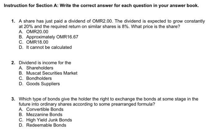  Instruction for Section A: Write the correct answer for each question