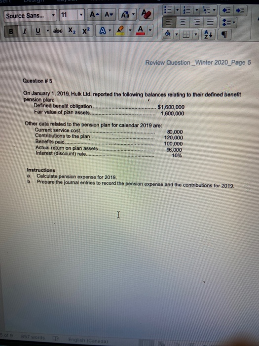 per share Throughout the calendar year 2020, Kali Corporation has 400,000 common