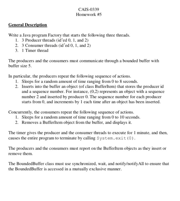  Operating System Concepts with Java. Please help! CAIS-0339 Homework #5 General