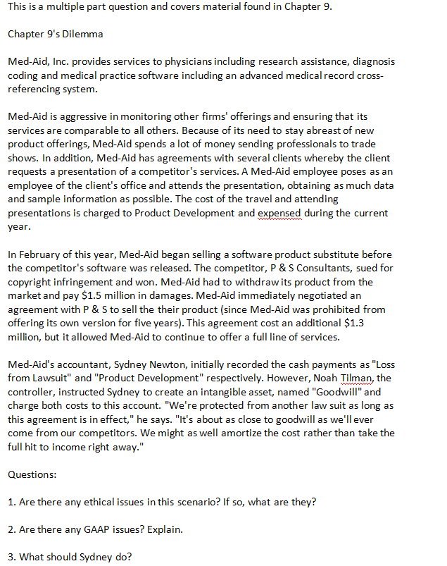  This is a multiple part question and covers material found in