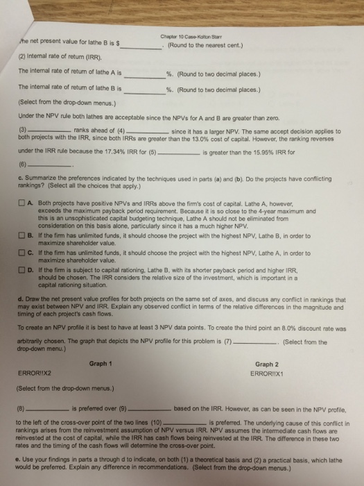 Instructor: Alan Eastman Course: FIN 320 Fall 2016 Assignment: Chapter 10 Case