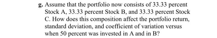 produced the following returns during the past five years: a. Calculate the