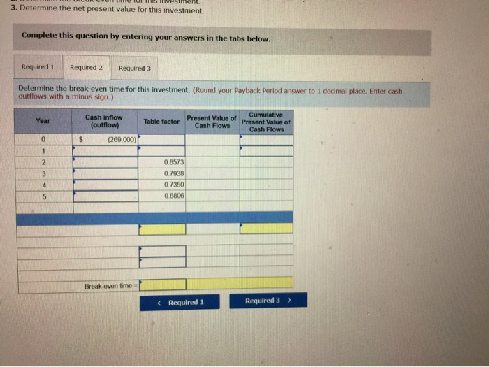 P1, A1 Lenitnes Company is considering an investment in technology to improve