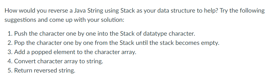  How would you reverse a Java String using Stack as your