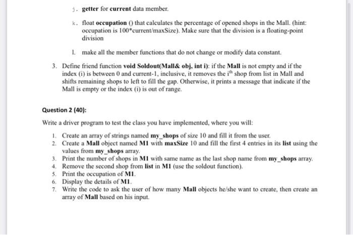 described below: Each Mall contains a number of shops; Implement class Mall