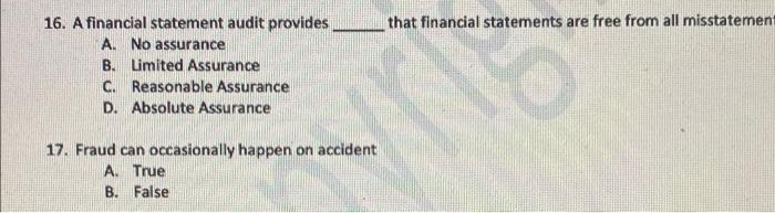  that financial statements are free from all misstatement 16. A financial