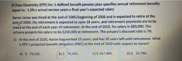  El Paso Electricity (EPE) Inc.'s defined benefit pension plan specifies annual