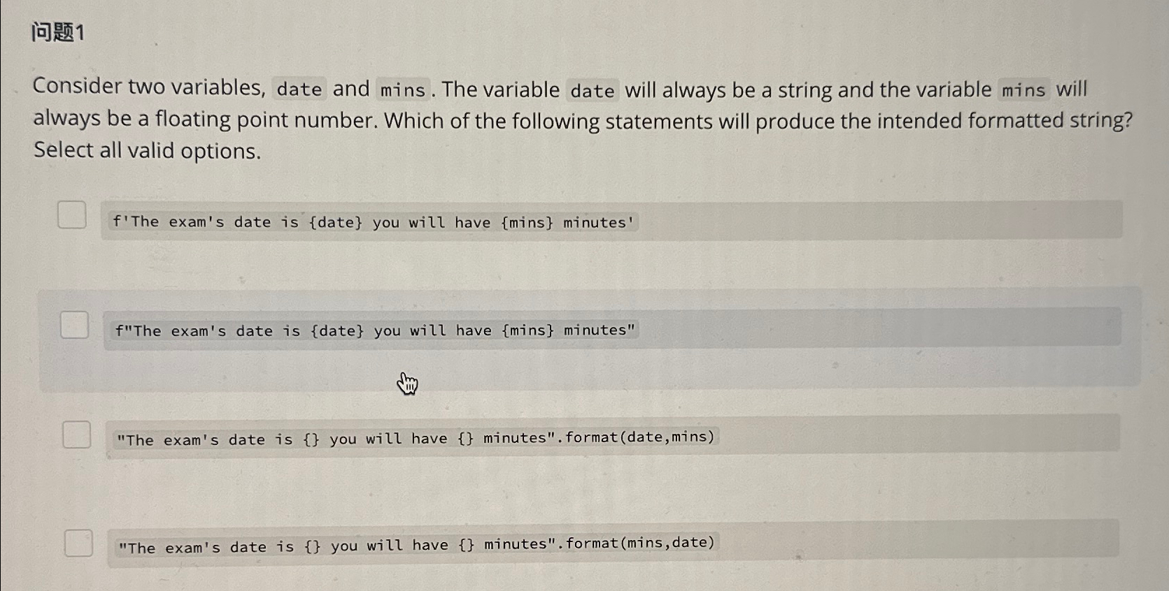  1 Consider two variables, date and mins. The variable date will