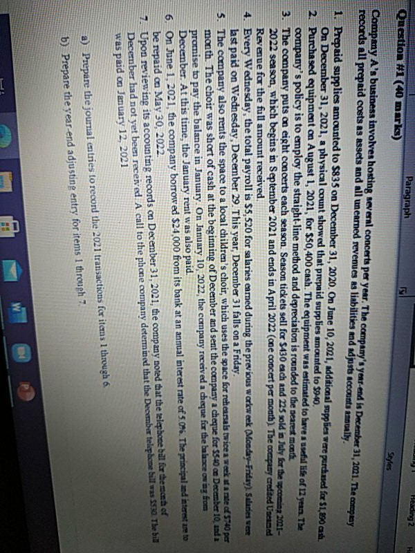  Heading 2 Paragraph H Question #1 (40 marks) Styles Company A's