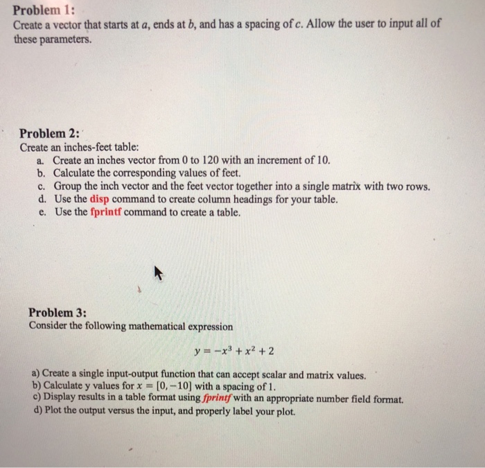  In matlab code please Problem 1: Create a vector that starts
