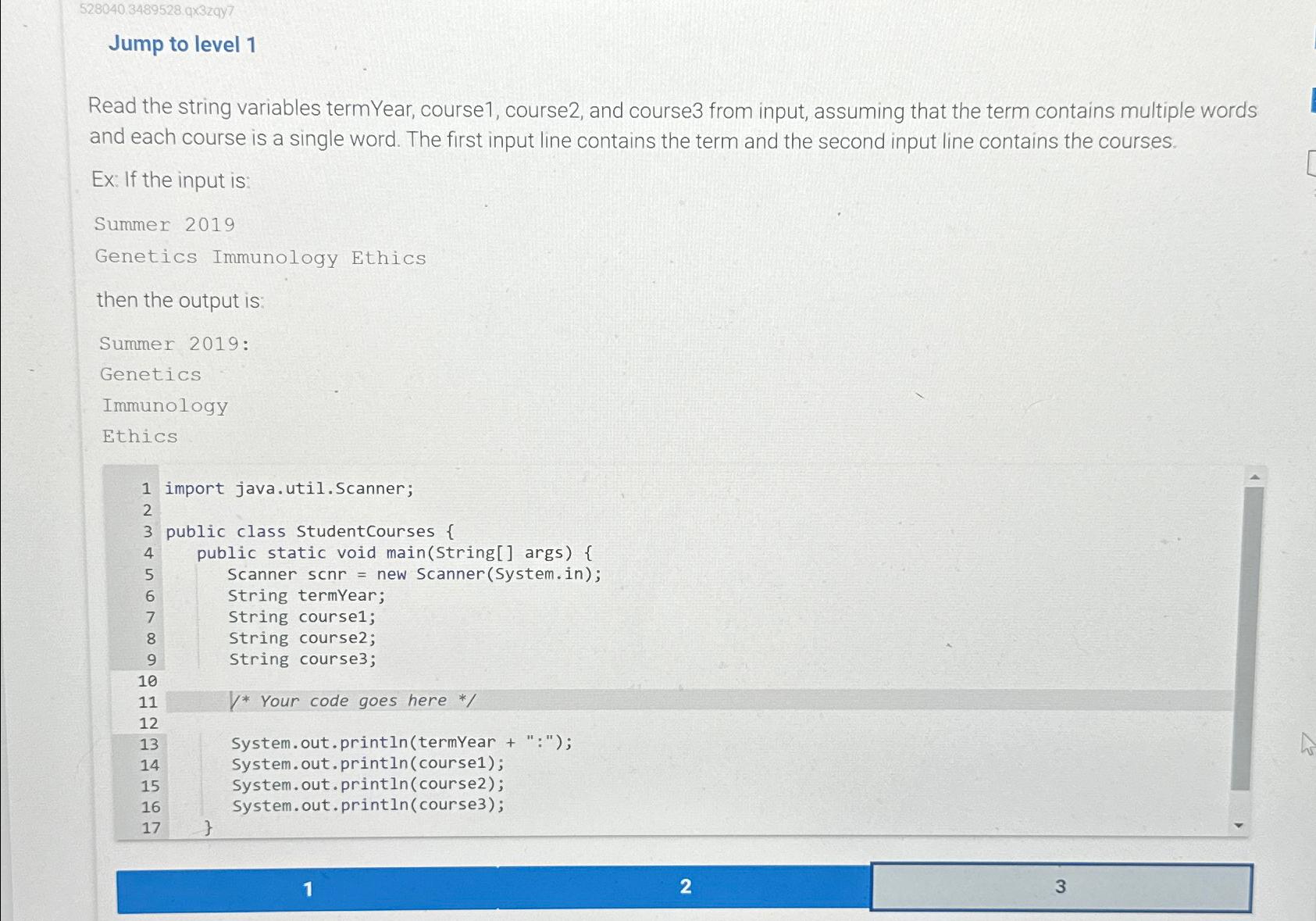  528040.3489528.qx3zqy7 Jump to level 1 Read the string variables termYear, course1,