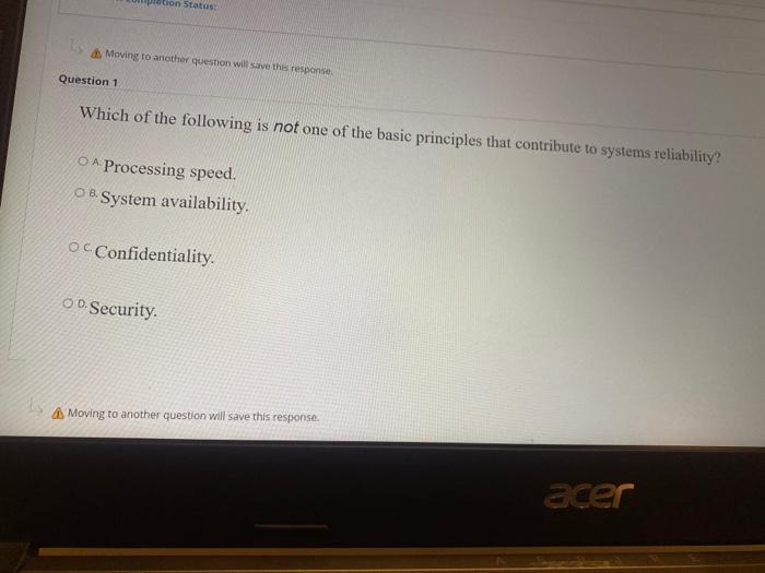  ation Status: Moving to another question will save this response. Question
