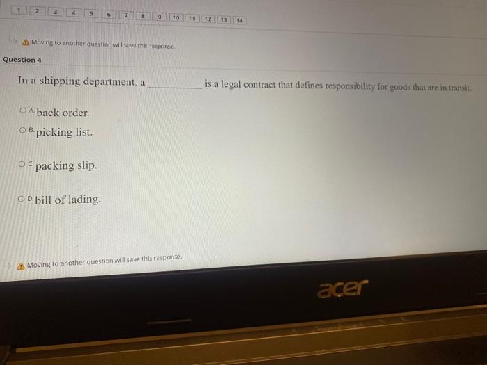 Confidentiality. OD. Security. Moving to another question will save this response. acer