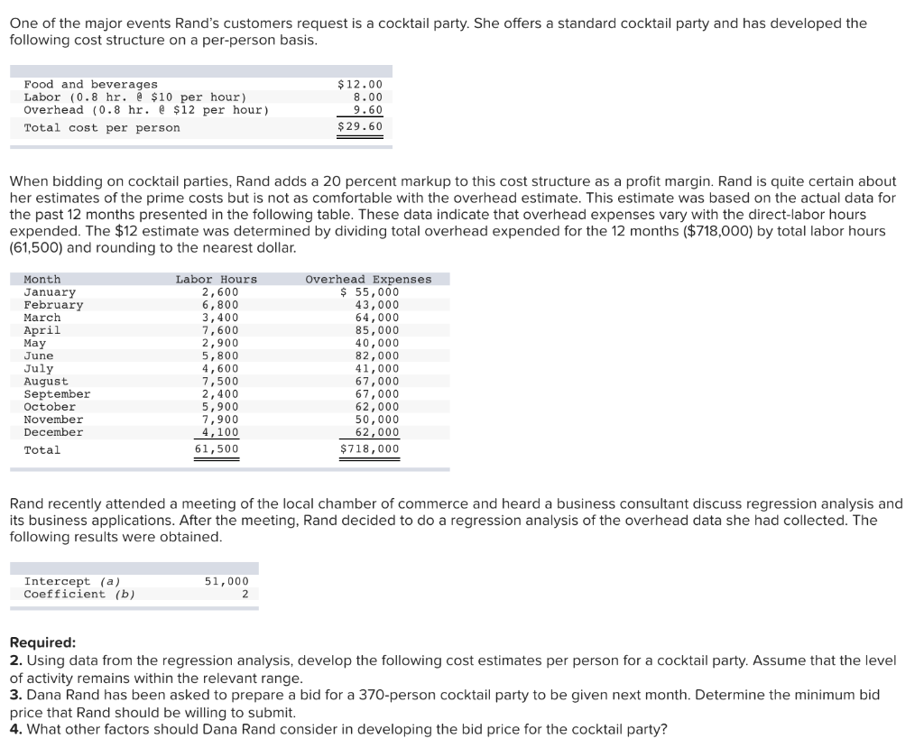 PLEASE ANSWER REQUIRED 2 and 3 ONLY. PLEASE SHOW WORK. One of