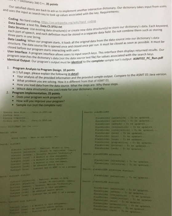  using c+++ Dictionary 340 C+, 35 points Our and uses the