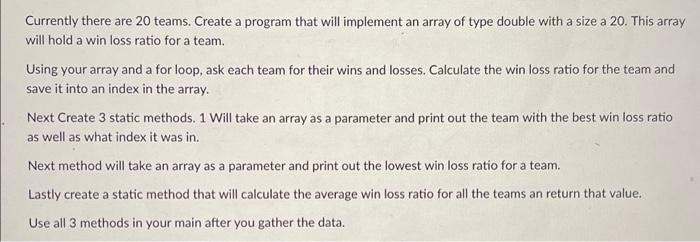 Java beginner level code arrays static methods Please write easy java code