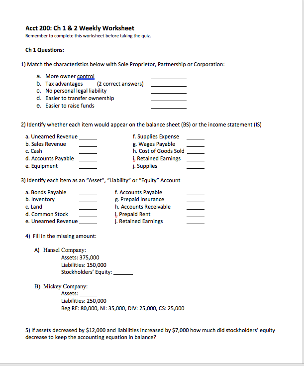 Acct 200: Ch 1 & 2 Weekly Worksheet Remember to complete