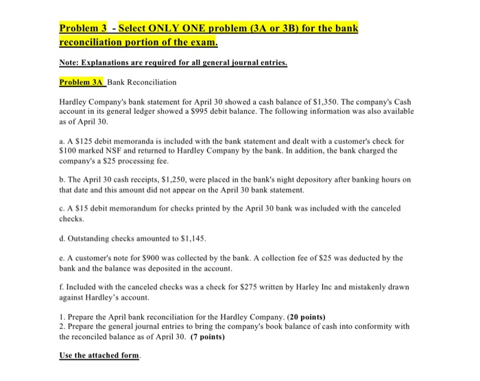  Problem 3 - Select ONLY ONE problem (3A or 3B) for
