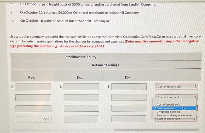 9, paid freight costs of $590 on merchandise purchased from Sandhill Company,
