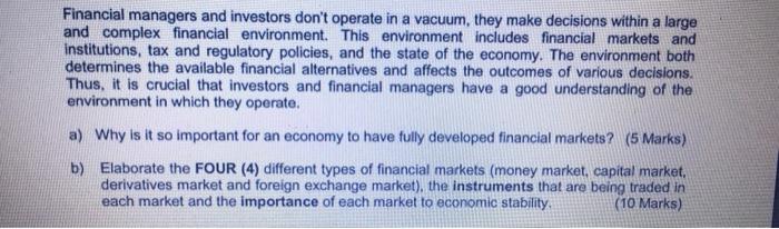 answer for question a and b pls Financial managers and investors don't